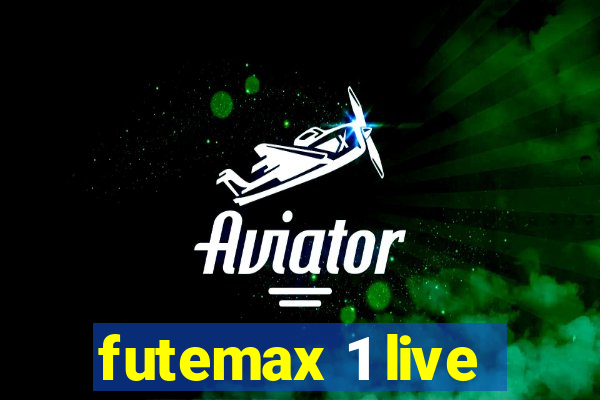 futemax 1 live